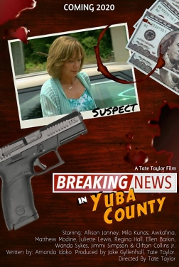 Breaking News In Yuba County (2020)