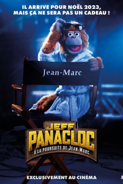 Jeff Panacloc - A la poursuite de Jean-Marc (2022)