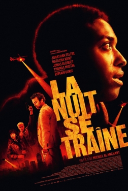 La Nuit se traîne  (2024)