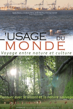 L'Usage du monde, voyage entre nature et culture  (2024)