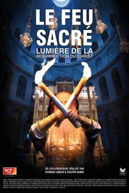 Le Feu Sacré, Lumière de la résurrection du Christ  (2024)